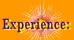 Experience